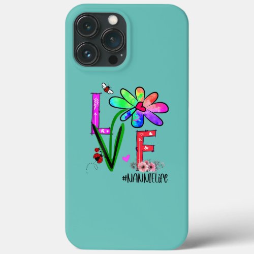 Womens Womens Love Nannie Life Daisy Flower Funny iPhone 13 Pro Max Case