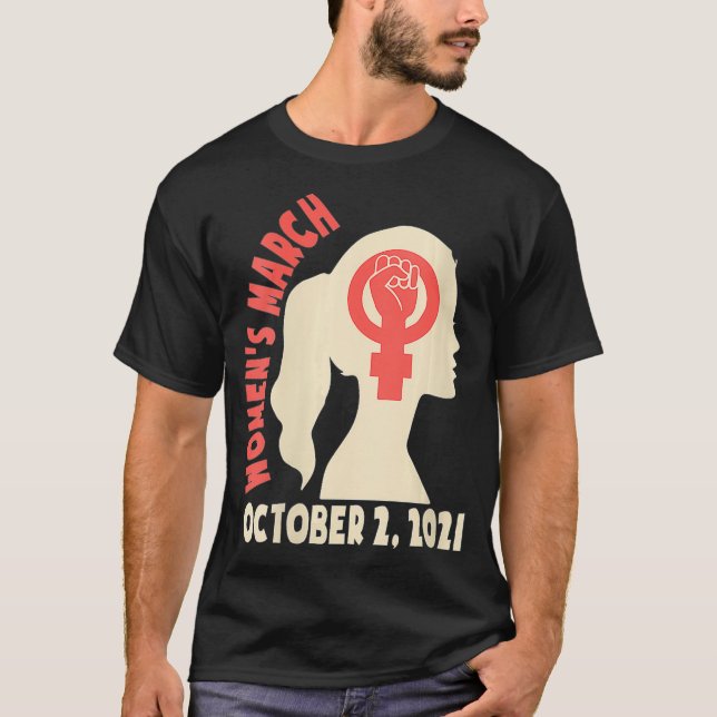 Womens Womens March 2021 Tshirt October 2 Reproduc (Front)