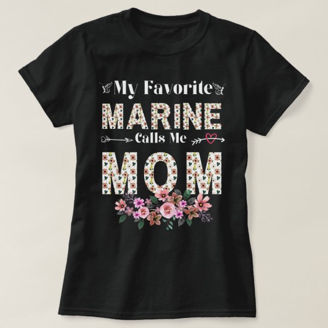Womens Womens My Favorite Marine Calls Me Mom Shir T-Shirt (Design Front)