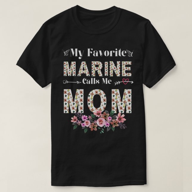 Womens Womens My Favorite Marine Calls Me Mom Shir T-Shirt (Design Front)