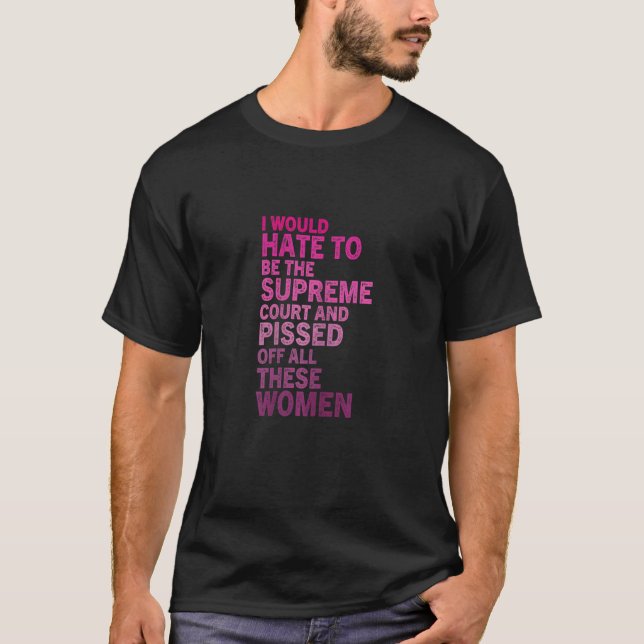 Womens  Women's Rights Quote Pro Choice Cool Women T-Shirt (Front)