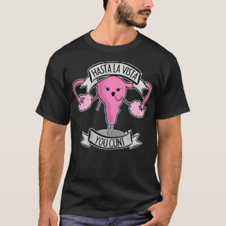 Womens Womens Uterus Removal Hysterectomy Funny Gi T-Shirt