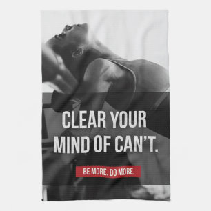 Women's Workout Motivation - Clear Your Mind Kitchen Towel