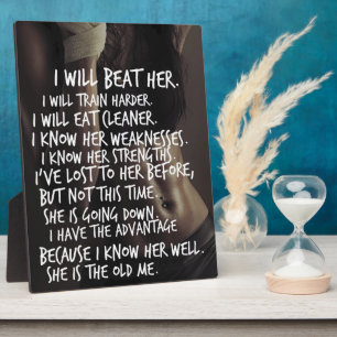 Women's Workout Motivation, I Will Beat The Old Me Plaque