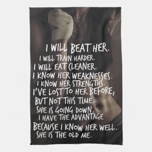 Womens Workout Motivation I Will Beat The Old Me Towel