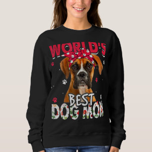 Womens World's Best Boxer Dog Mom  Mother's Day 1 Sweatshirt