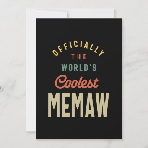 Womens Worlds Coolest Memaw _ Mother Gift Invitation