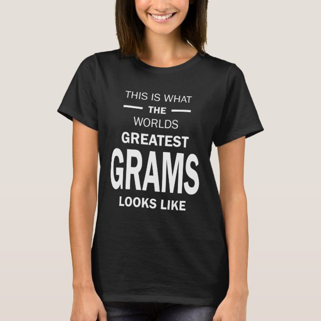 Womens Worlds Greatest Grams Grandma Gift T-Shirt (Front)