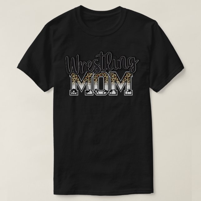 Womens Wrestling Mom Leopard Funny Wrestling Gifts T-Shirt (Design Front)