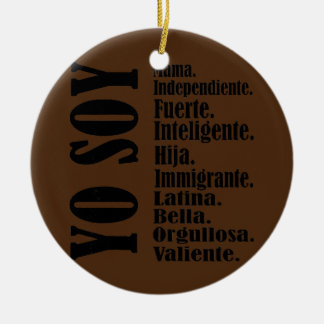 Womens Yo Soy Mama Spanish Mom Dia De Las Madres Ceramic Ornament