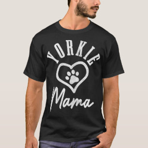 Womens Yorkie Mama Heart Dog Paw Yorkshire Terrier T-Shirt