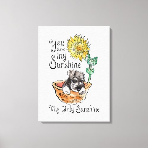 Womens You Are My Sunshine Schnauzer Sunflower Canvas Print