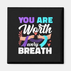 Womens You Are Worth Every Breath Depression Aware Magnet
