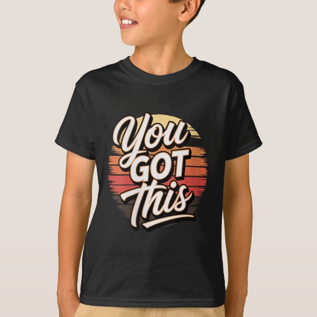 Womens You Got This – Retro-insred Motivational V- T-Shirt (Front)