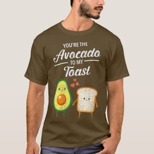 Womens Youre The Avocado To My Toast Love Couple V T_Shirt