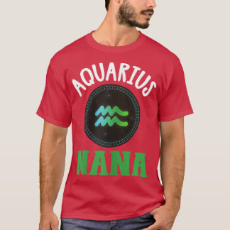 Womens Zodiac Sign Aquarius Nana  Horoscope Astrol T-Shirt