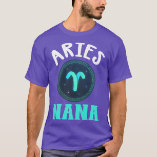 Womens Zodiac Sign Aries Nana Horoscope Astrology T-Shirt