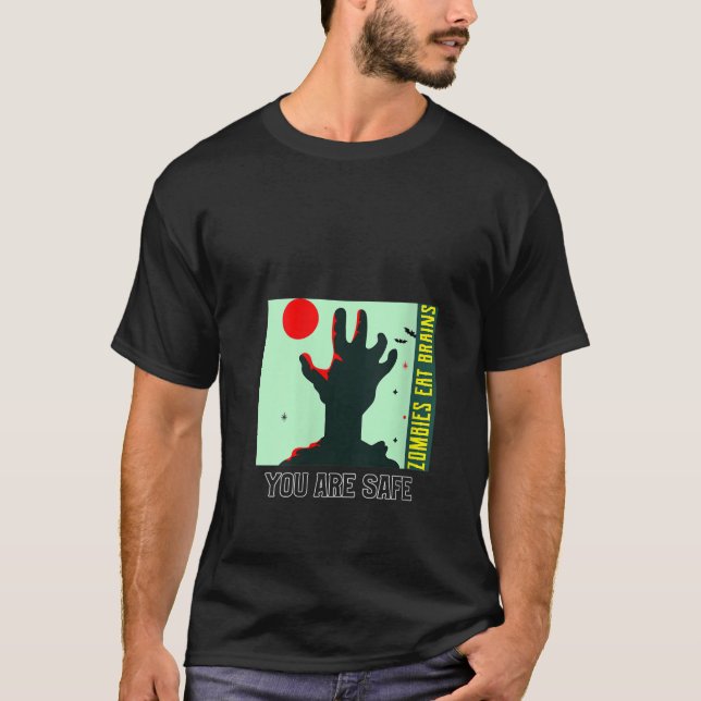 Womens Zombies Eat Brains You Are Safe Funny Hallo T-Shirt (Front)
