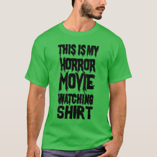 Womenshis Is My Horror Movie Watching Funny Horror T-Shirt