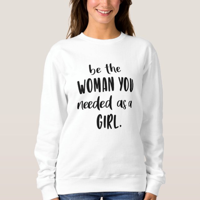 Womes Day Girl Power Woman Feminism Women Gift Sweatshirt (Front)
