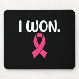 Won Breast Cancer Breast Cancer Awareness Support Mouse Pad