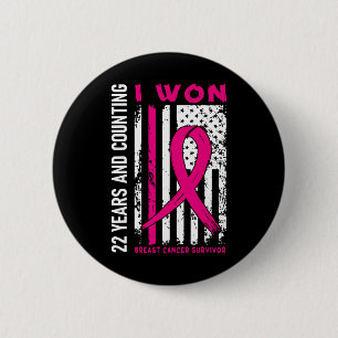 Won Breast Cancer Survivor 22 Year Anniversary Cou Button
