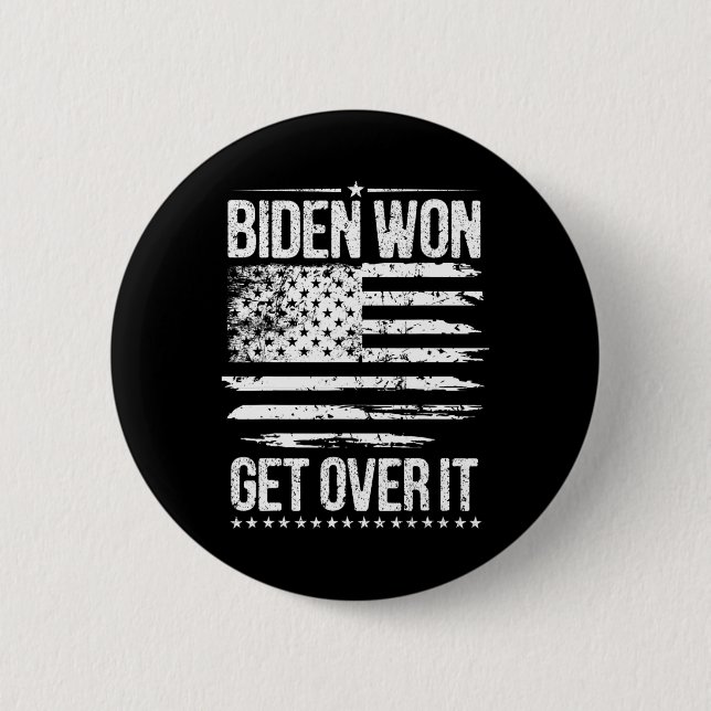 Won Get Over It Usa Flag Funny Biden Harris  Button (Front)