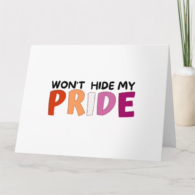 Won’t Hide My Pride Lesbian Card (Front)