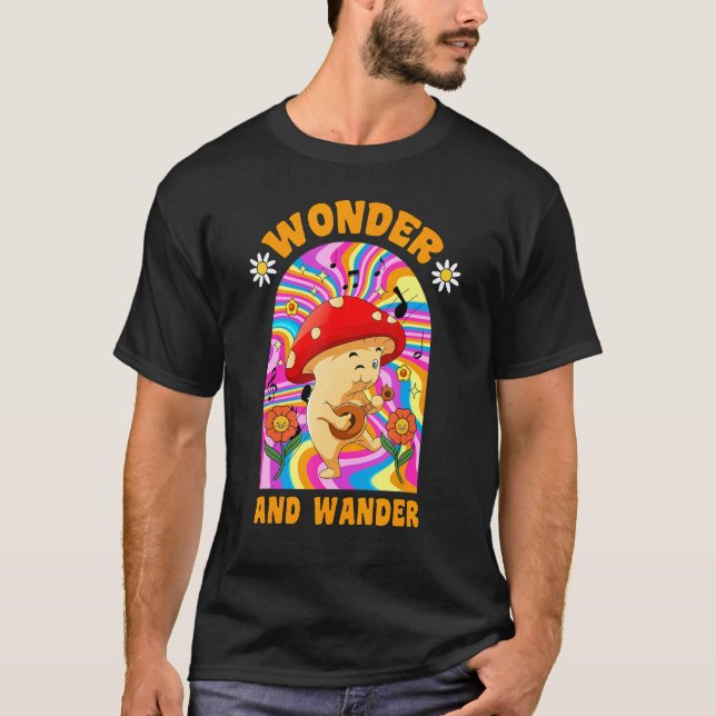Wonder And Wander Mushroom  Plant Mom Fungi T-Shirt (Front)