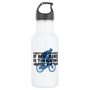 Wonder if My Bike Thinking About me Cycling Quote Stainless Steel Water Bottle