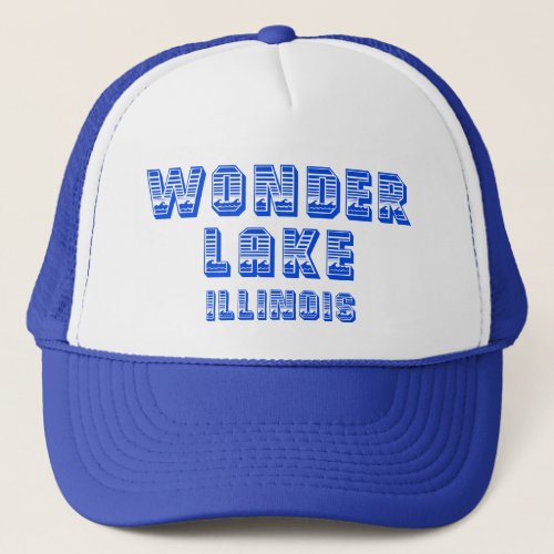 Wonder Lake Illinois Blue Waterline Trucker Hat