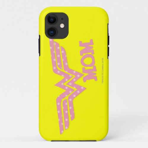 Wonder Mom Pink iPhone 11 Case