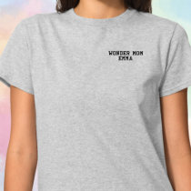 Wonder Mom Typography, Fun, Simple, Modern Custom Embroidered Shirt