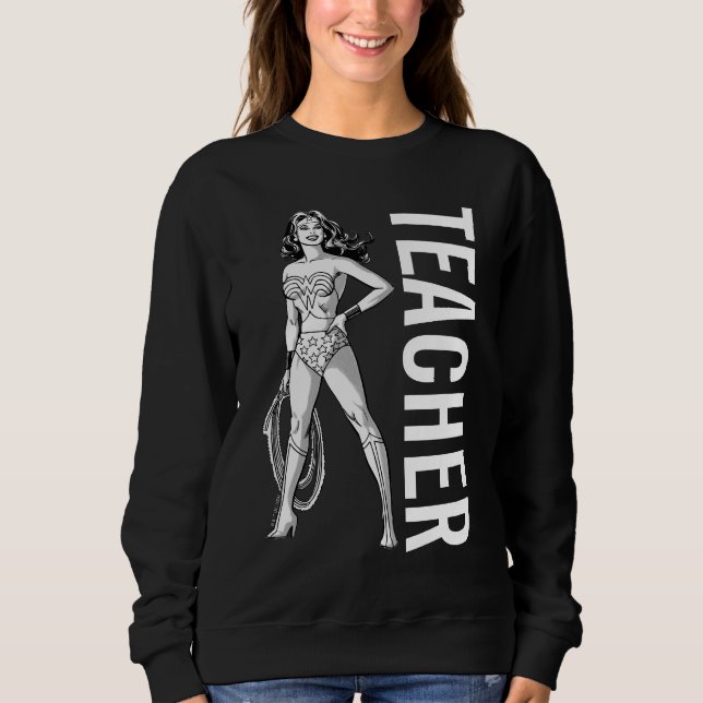 Wonder Woman Black & White Pose Teacher Sweatshirt (Front)