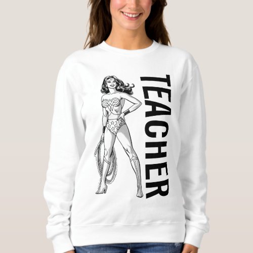 Wonder Woman Black  White Pose Teacher Sweatshirt