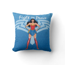 Wonder Woman - Fight For Peace Throw Pillow