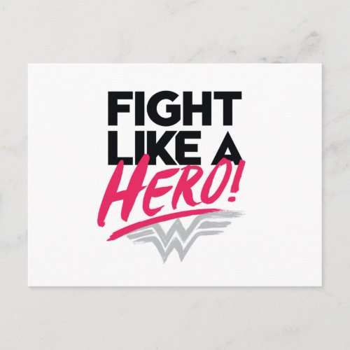 Wonder Woman _ Fight Like A Hero Postcard