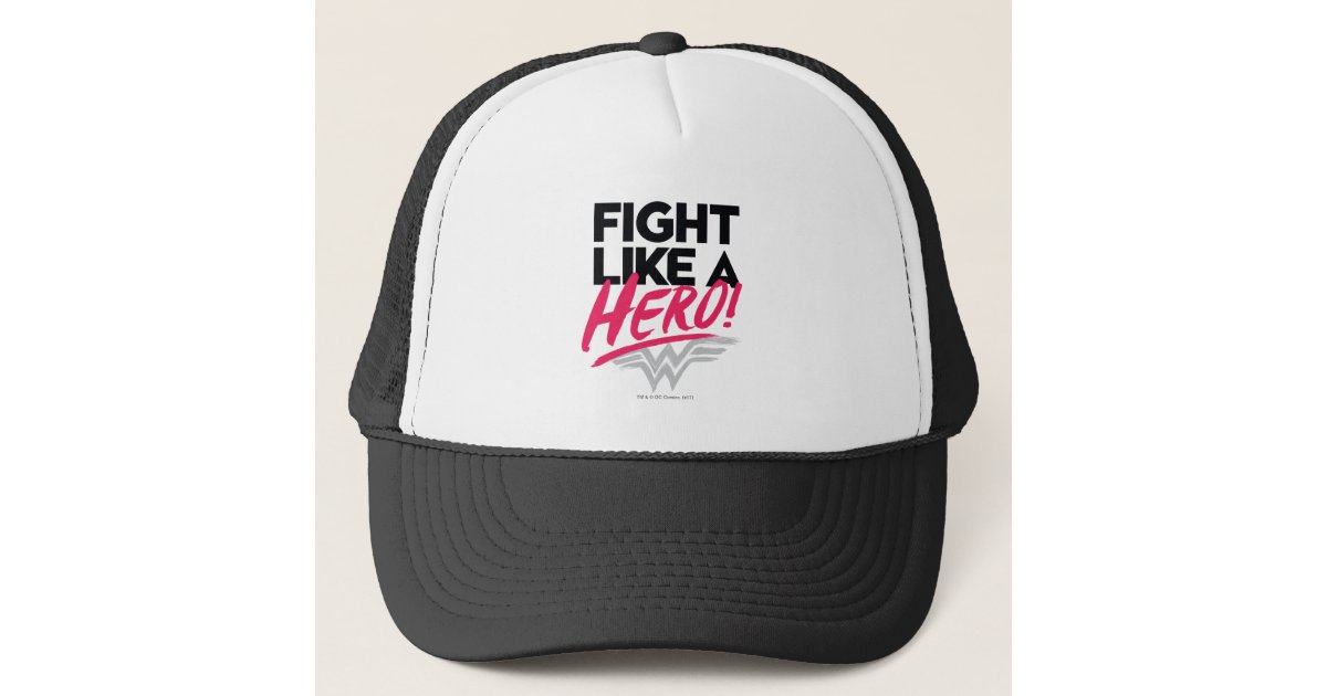Wonder Woman - Fight Like A Hero Trucker Hat | Zazzle