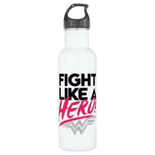 Wonder Woman - Fight Like A Hero Water Bottle