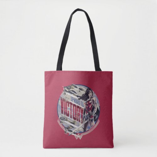 Wonder Woman Upward To Victory Tote Bag