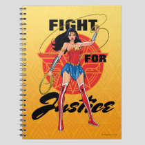 Wonder Woman With Lasso - Fight For Justice Notebook