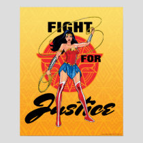 Wonder Woman With Lasso - Fight For Justice Poster
