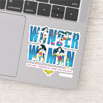 Wonder Woman "You Are Stronger Than You Believe" Sticker