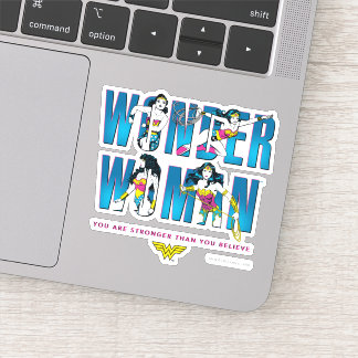 Wonder Woman "You Are Stronger Than You Believe" Sticker