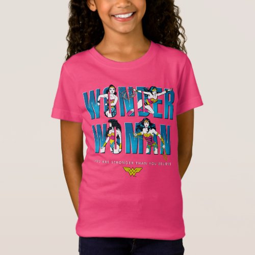 Wonder Woman You Are Stronger Than You Believe T_Shirt