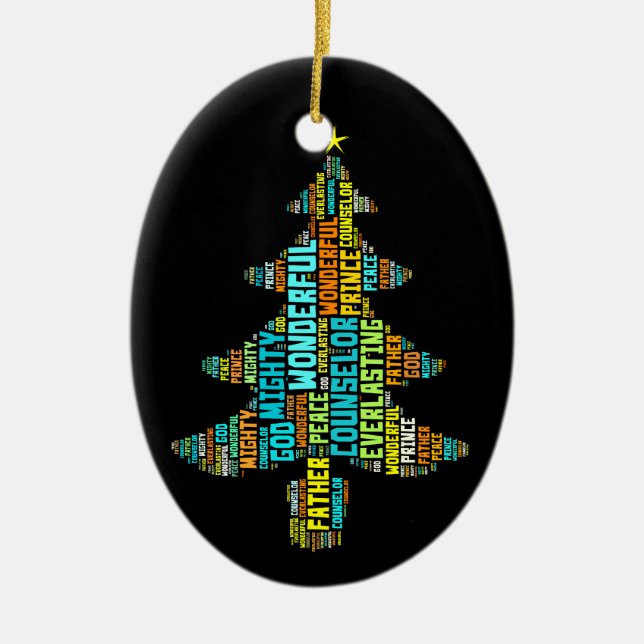 Wonderful Counselor Mighty God Prince of Peace Ceramic Ornament (Front)