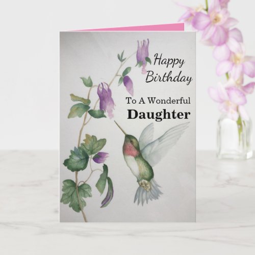 Wonderful Daughter Birthday Hummingbird Garden Card