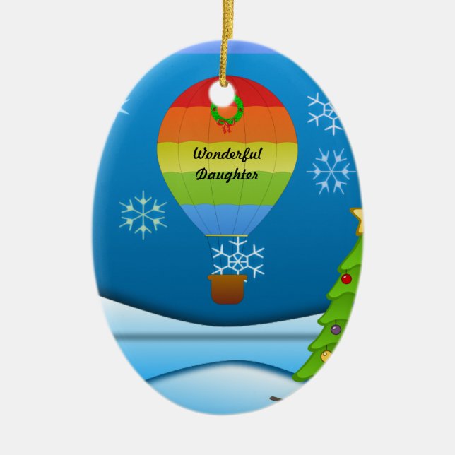Wonderful Daughter, colorful hot air balloon Ceramic Ornament (Front)
