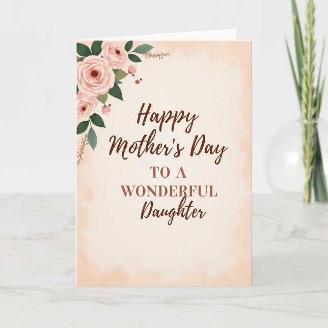 Wonderful Daughter Mothers Day Card (Front)