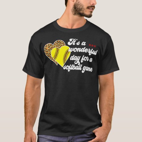 Wonderful Day For A Softball Game Day army aunt  T_Shirt